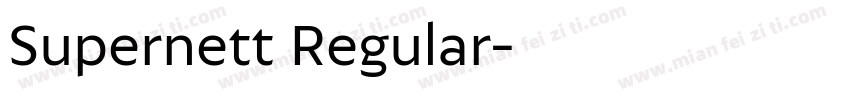 Supernett Regular字体转换